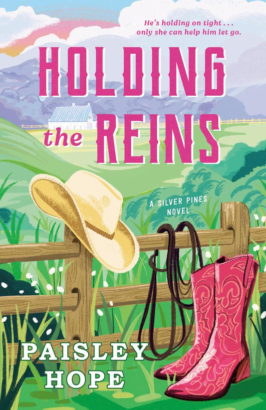 Holding the Reins by Paisley Hope