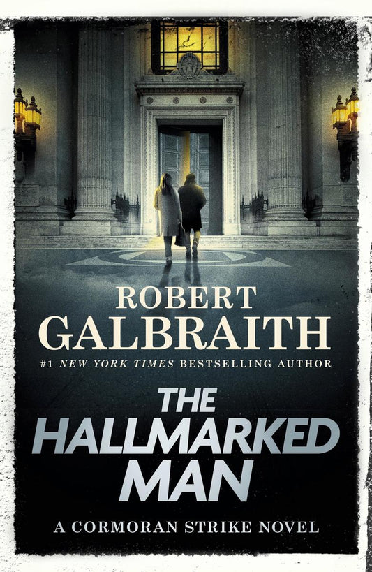 The Hallmarked Man by Robert Galbraith