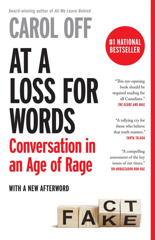 At A Loss For Words: Conversations in an Age of Rage by Carol Off