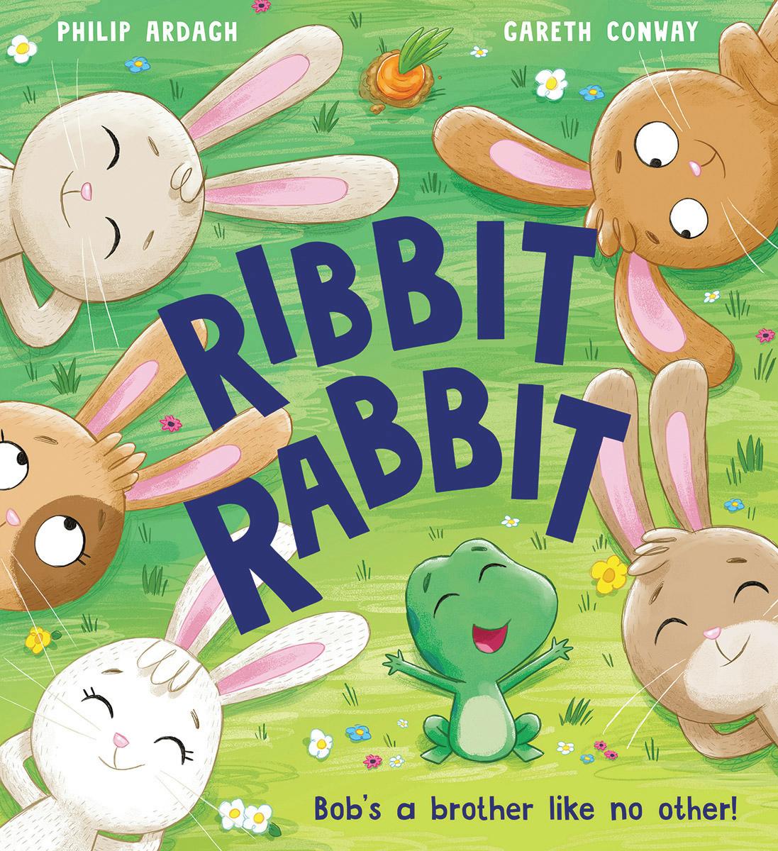 Ribbit Rabbit by Philip Ardagh & Gareth Conway