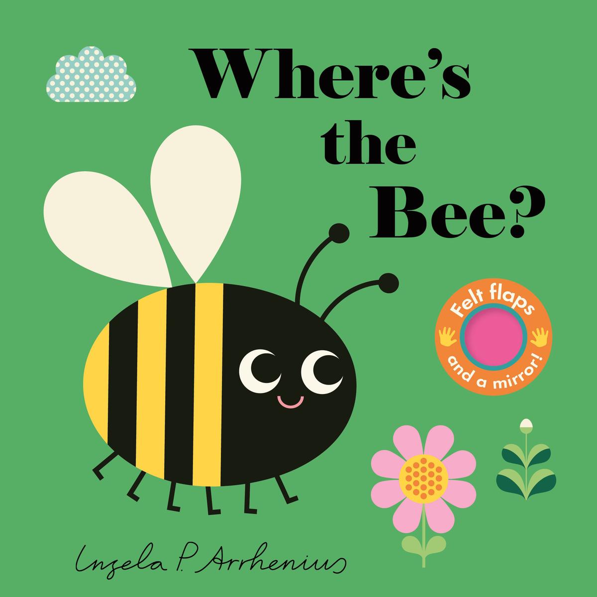 Where's the Bee? by Ingela P Arrhenius