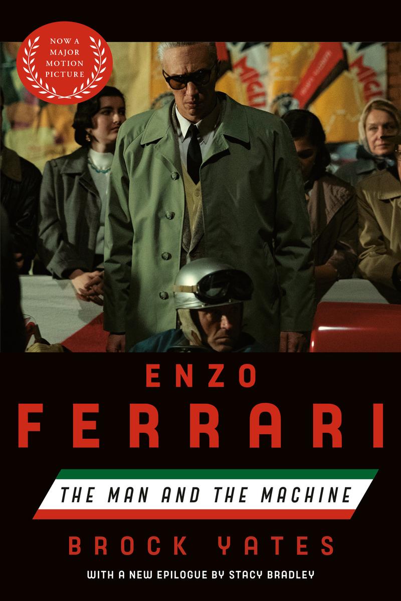 Enzo Ferrari (Movie Tie-in Edition): The Man and the Machine by Brock Yates