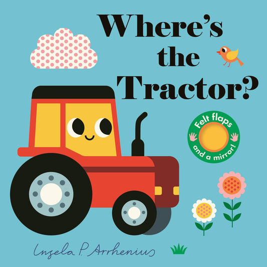 Where's the Tractor? by Ingela P Arrhenius