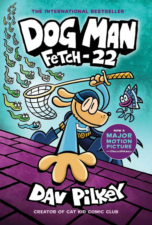 Dog Man: Fetch-22: A Graphic Novel #8 by Dav Pilkey