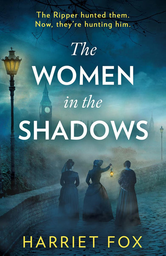 The Women in the Shadows by Harriet Fox (Preorder)
