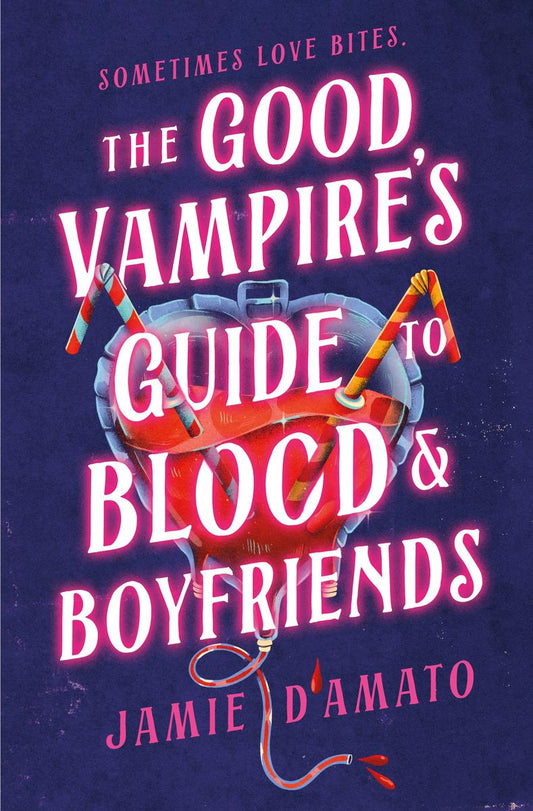 The Good Vampire's Guide to Blood and Boyfriends by Jamie D'Amato