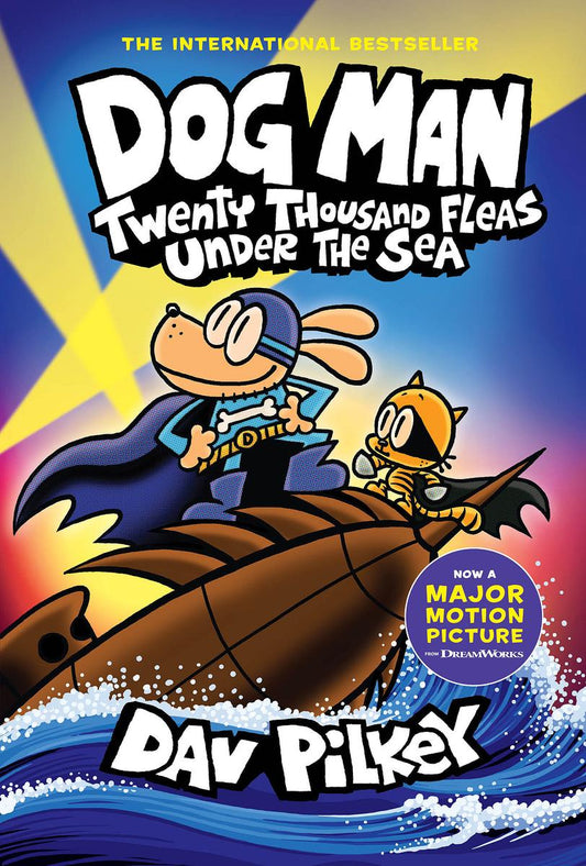 Dog Man: Twenty Thousand Fleas Under the Sea: A Graphic Novel #11 by Dav Pilkey