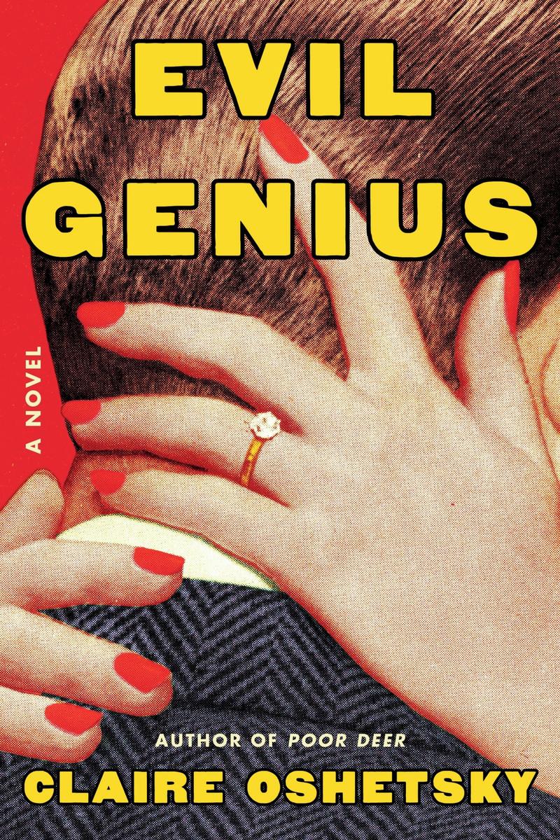 Evil Genius by Claire Oshetsky