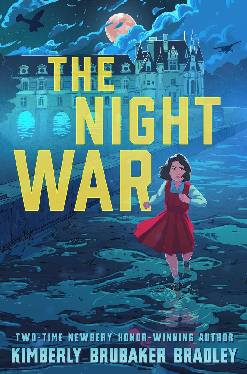 The Night War by Kimberly Brubaker Bradley (Preorder)