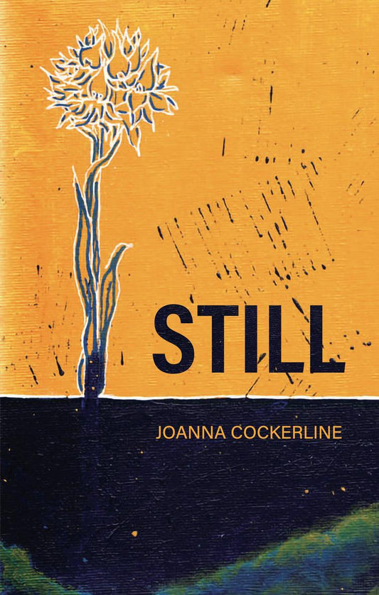 Still by Joanna Cockerline