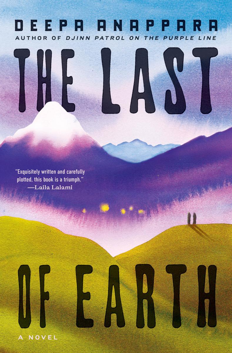 The Last of Earth: A Novel by Deepa Anappara (Preorder)