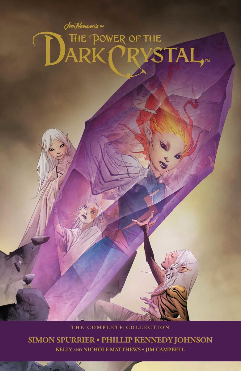Jim Henson's Power Of The Dark Crystal by Simon Spurrier, Kelly Matthews & Nichole Matthews