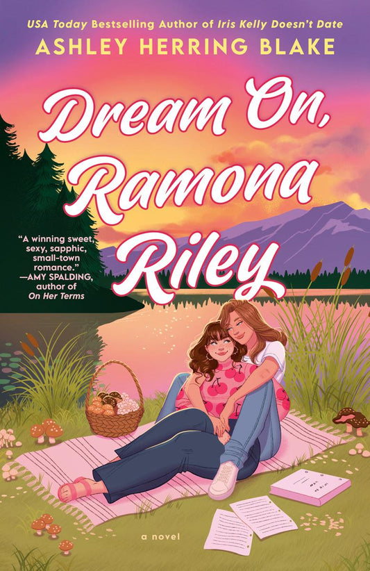 Dream On, Ramona Riley by Ashley Herring Blake (Preorder)