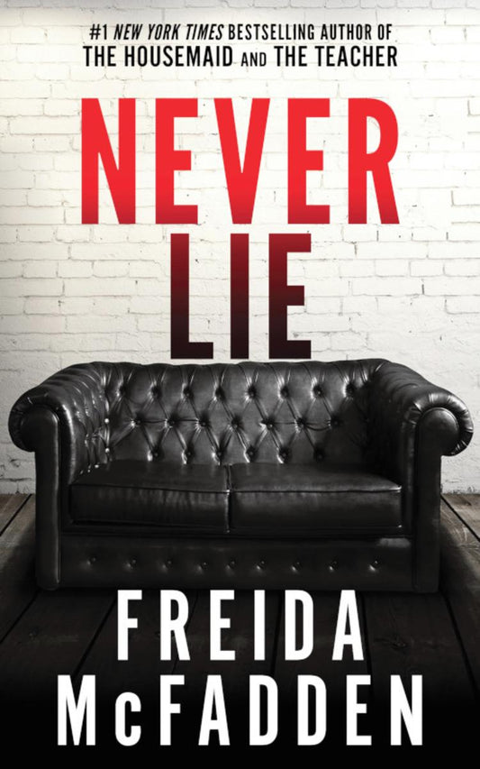 Never Lie by Freida McFadden
