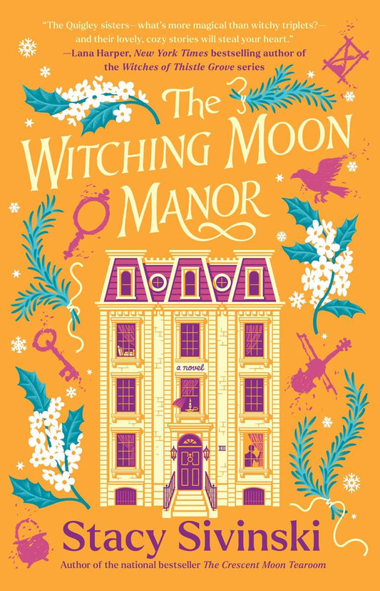 The Witching Moon Manor by Stacy Sivinski