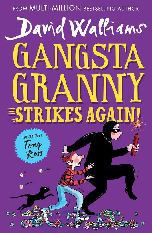 Gangsta Granny Strikes Again by David Walliams