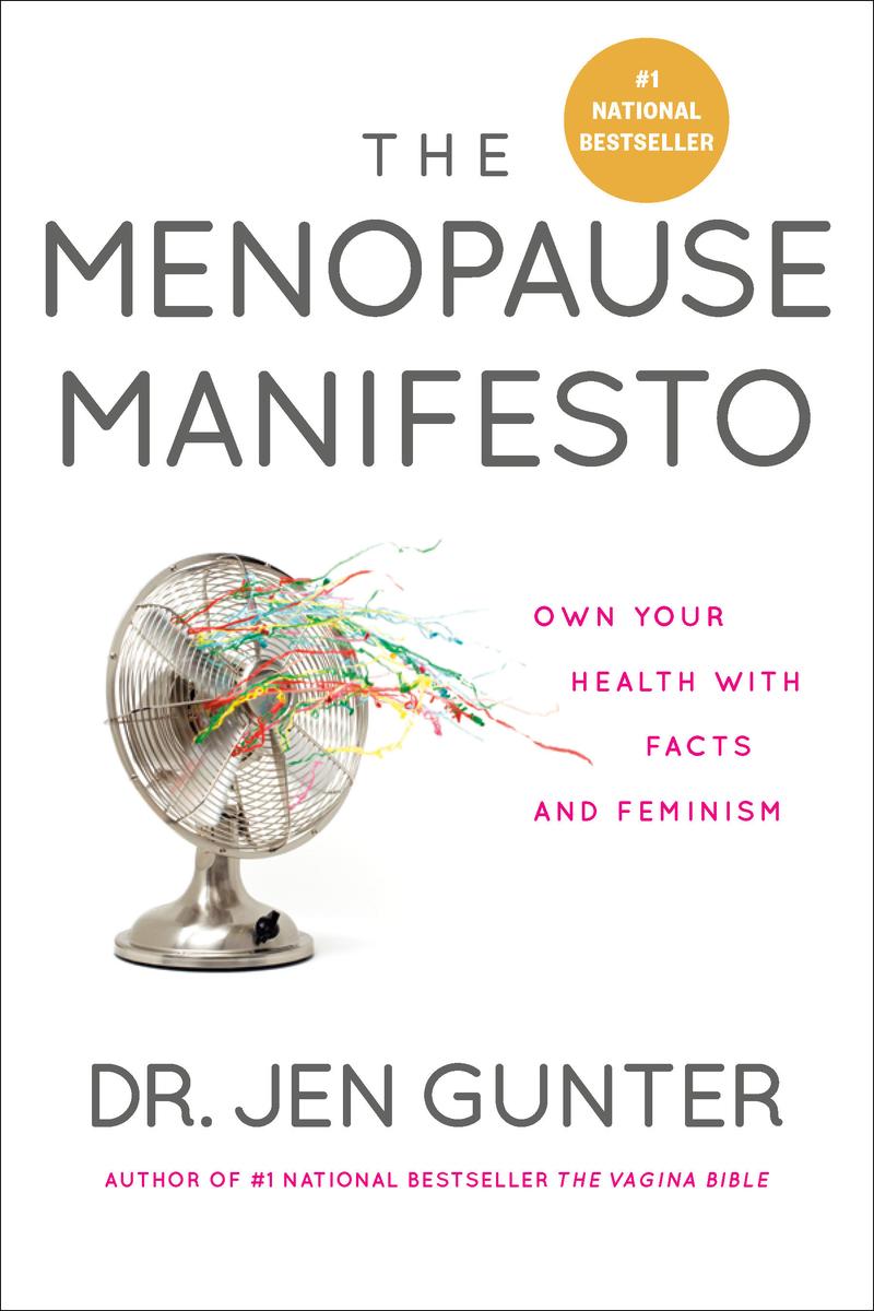 The Menopause Manifesto by Dr. Jen Gunter