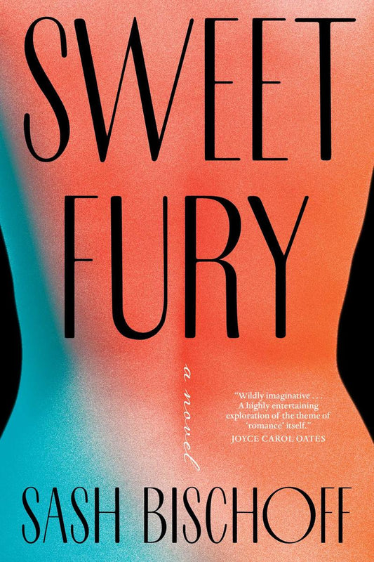 Sweet Fury by Sash Bischoff