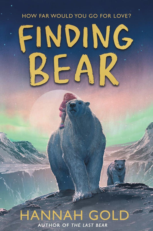 Finding Bear by Hannah Gold