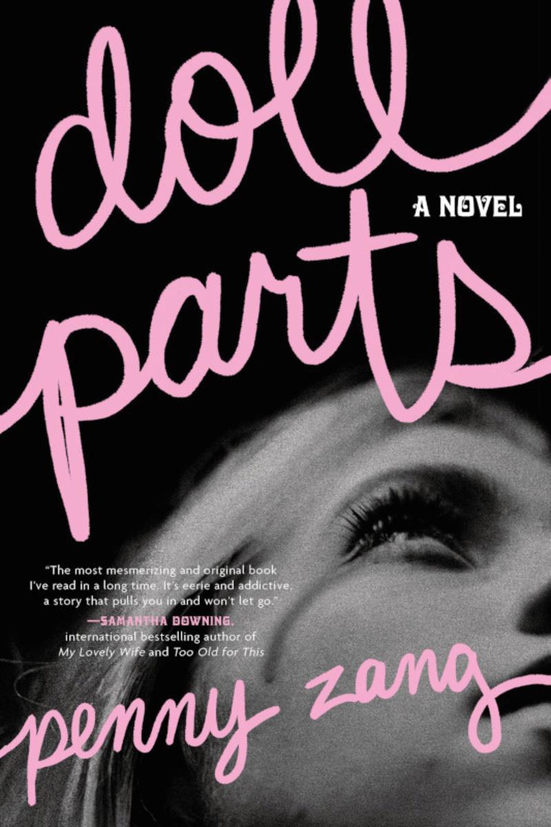 Doll Parts by Penny Zang