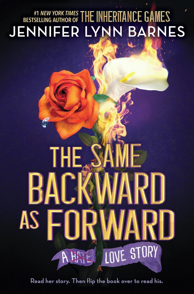 The Same Backward as Forward (Deluxe Limited Edition) by Jennifer Lynn Barnes