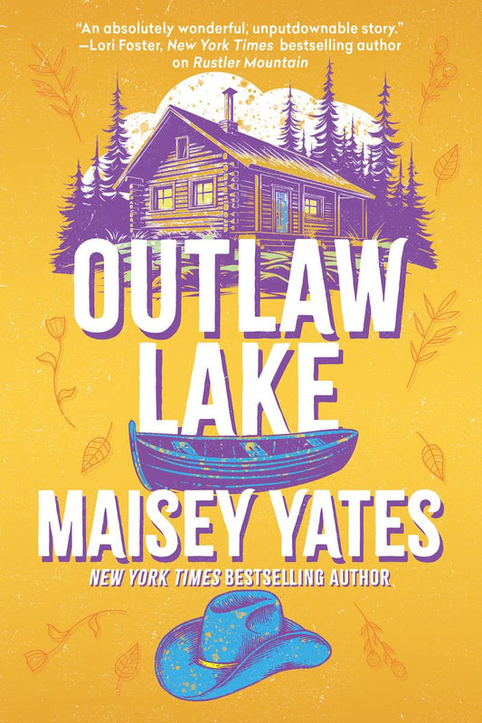 Outlaw Lake by Maisey Yates