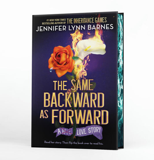 The Same Backward as Forward (Deluxe Limited Edition) by Jennifer Lynn Barnes