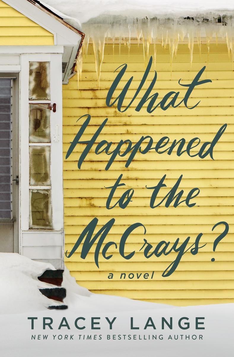 What Happened to the McCrays? by Tracey Lange