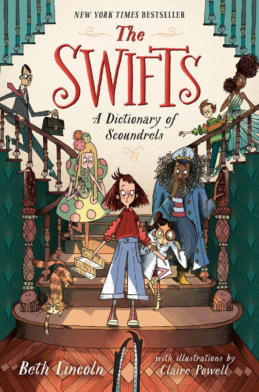 The Swifts: A Dictionary of Scoundrels by Beth Lincoln & Claire Powell