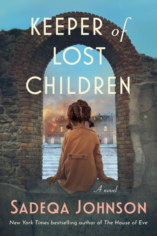 Keeper of Lost Children: A Novel by Sadeqa Johnson