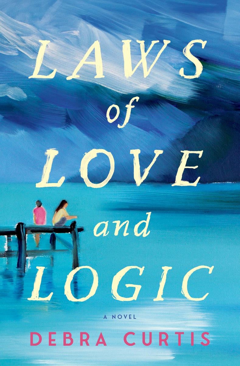 Laws of Love and Magic: A Novel by Debra Curtis