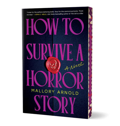 How to Survive a Horror Story by Mallory Arnold