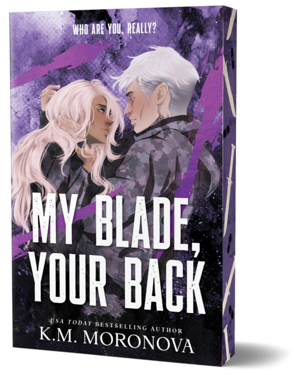 My Blade, Your Back (Deluxe Edition) by K.M. Moronova