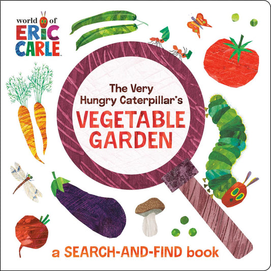 The Very Hungry Caterpillar's Vegetable Garden: A Search-and-Find Book by Eric Carle