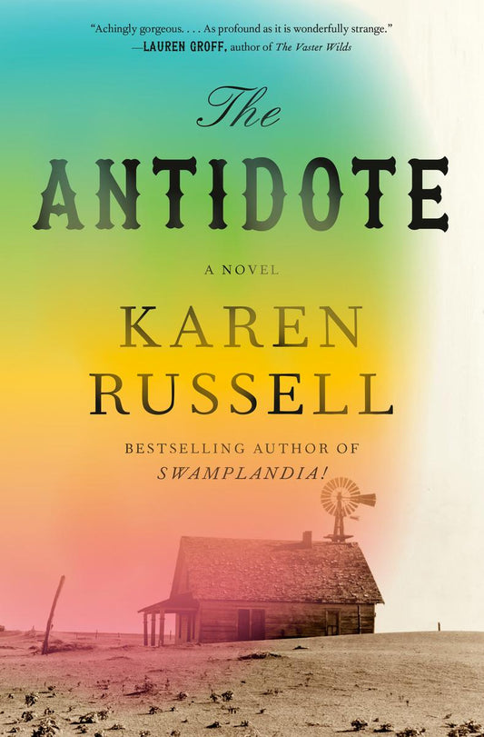 The Antidote by Karen Russell (Preorder)