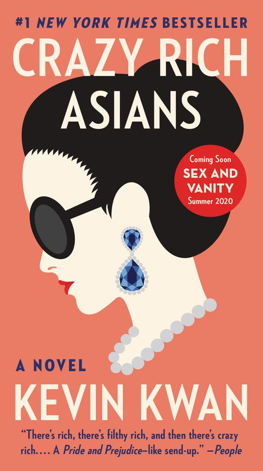 Crazy Rich Asians by Kevin Kwan