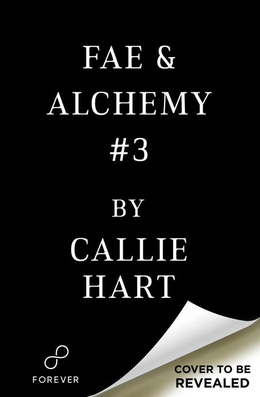 Fae & Alchemy Book 3 (Deluxe Limited Edition) by Callie Hart (Preorder)