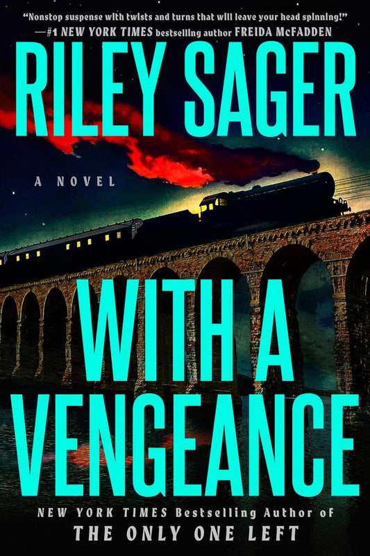 With a Vengeance by Riley Sager (Preorder)