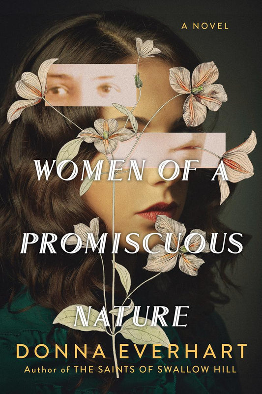 Women of a Promiscuous Nature by Donna Everhart (Preorder)