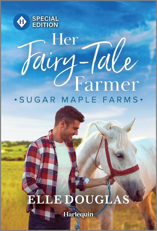 Her Fairy-Tale Farmer by Elle Doulgas
