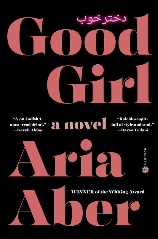 Good Girl by Aria Aber