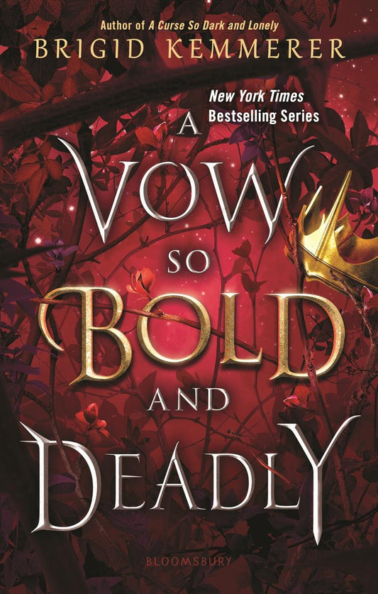 A Vow So Bold and Deadly by Brigid Kemmerer