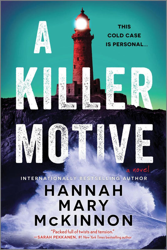 A Killer Motive by Hannah Mary McKinnon