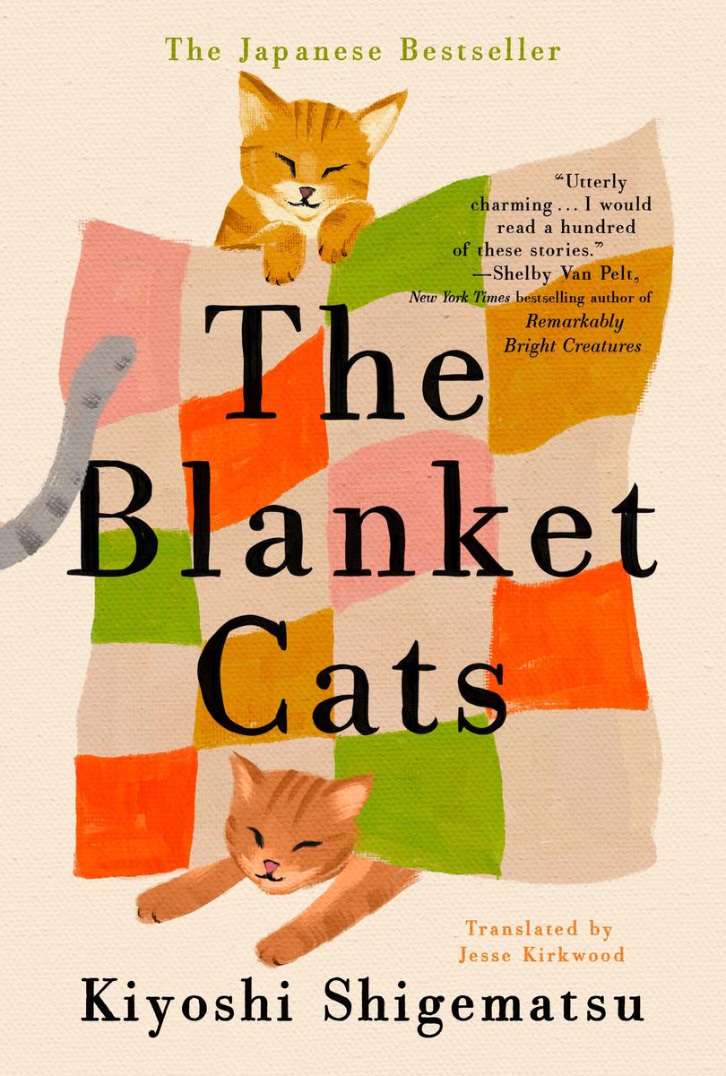 Blanket Cats by Kiyoshi Shigematsu translated by Jesse Kirkwood (Preorder)