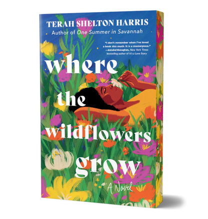 Where the Wildflowers Grow (Deluxe Edition) by Terah Shelton Harris