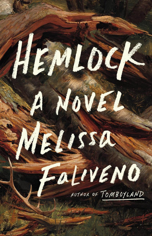 Hemlock by Melissa Faliveno (Preorder)