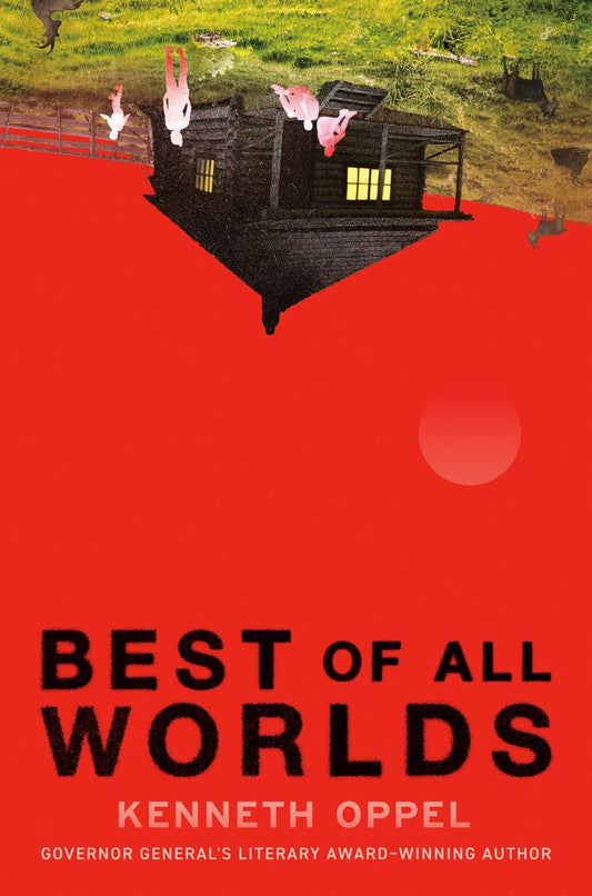 Best of All Worlds by Kenneth Oppel (Preorder)