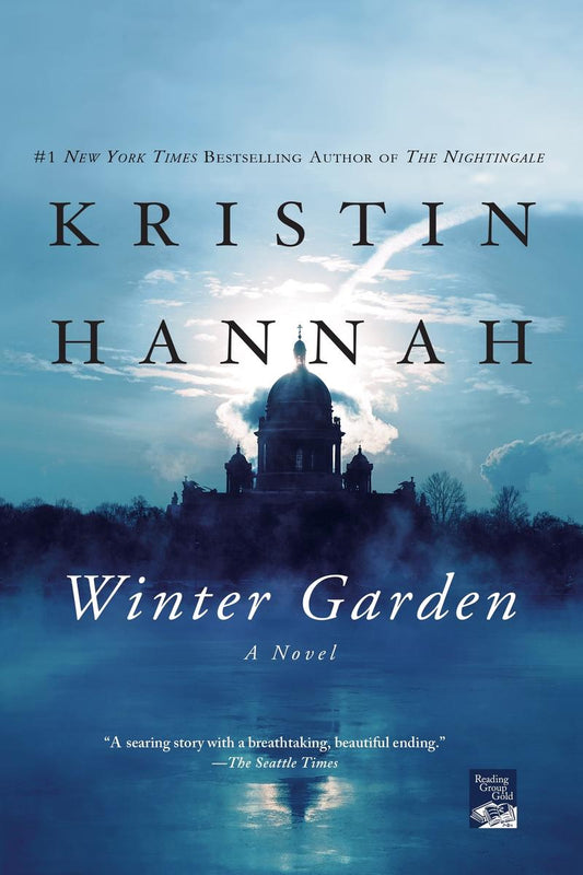 Winter Garden by Kristin Hannah