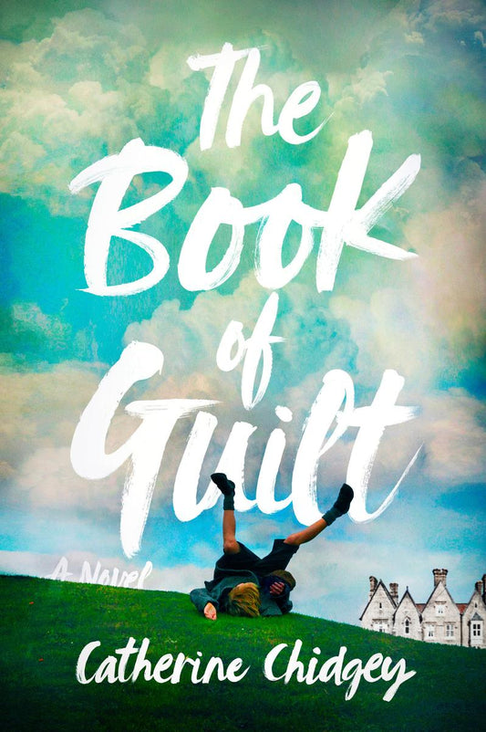 The Book of Guilt by Catherine Chidgey