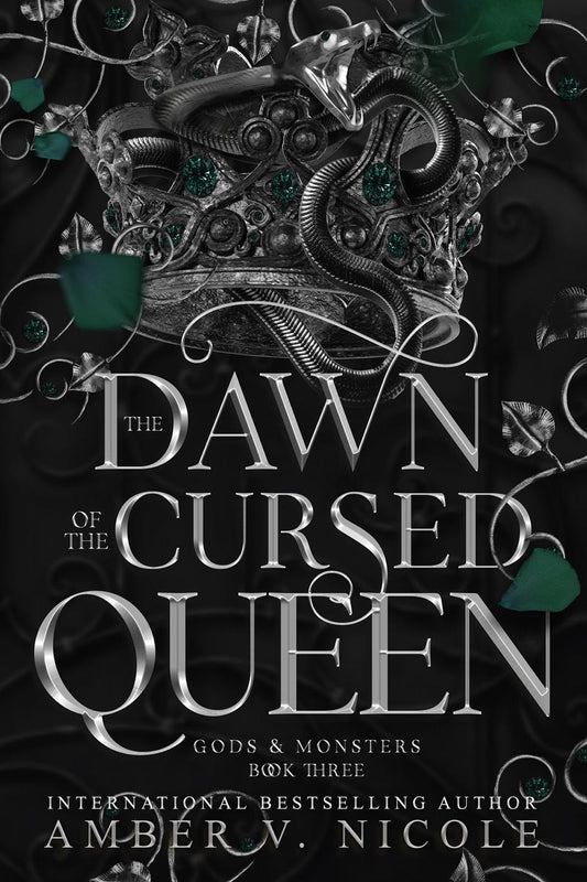 The Dawn of the Cursed Queen by Amber V. Nicole